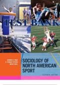 Test Bank for Sociology of North American Sport 11th Edition Sage