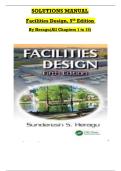 Solutions Manual for Facilities Design &lpar;5th Edition&rpar; by Sunderesh S&period; Heragu &ndash; Complete Chapters 1&ndash;15