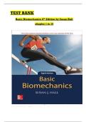 TEST BANK for Basic Biomechanics 8th Edition by Susan Hall &ndash; Chapters 1 to 15 &lpar;Complete Solutions & Verified Answers&rpar;