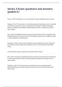 Series 3 Exam questions and answers graded A&plus;