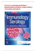 Test Bank - Immunology and Serology in Laboratory Medicine&comma; 8th Edition - Turgeon&comma; Chapters 1 - 27&vert;&vert; Complete Latest Guide A&plus;