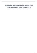 FORENSIC MEDICINE EXAM QUESTIONS AND ANSWERS 100&percnt; CORRECT&excl;&excl;