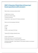 DSP 2 &lpar;Session 5 Nutrition & Exercise&rpar; Exam questions with answers 