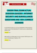 CS6250 FINAL EXAM ACTUAL 2025&sol;2026 &lpar;QUIZZES - INTERNET SECURITY AND SURVEILLANCE&rpar; QUESTIONS AND 100&percnt; CORRECT ANSWERS