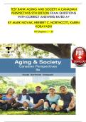TEST BANK AGING AND SOCIETY A CANADIAN PERSPECTIVES 9TH EDITION EXAM QUESTIONS WITH CORRECT ANSWERS RATED A&plus; BY MARK NOVAK&comma; HERBERT C&period; NORTHCOTT&comma; KAREN KOBAYASHI All Chapters 1 - 20