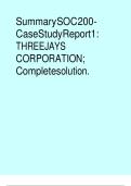 Summary SOC 200 - Case Study Report 1&colon; THREE JAYS CORPORATION&semi; Complete solution&period;