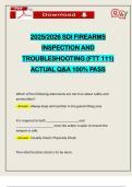 2025&sol;2026 SDI FIREARMS INSPECTION AND TROUBLESHOOTING &lpar;FTT 111&rpar; ACTUAL Q&A 100&percnt; PASS