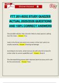FTT 201-9232 STUDY QUIZZES ACTUAL 2025&sol;2026 QUESTIONS AND 100&percnt; CORRECT ANSWERS