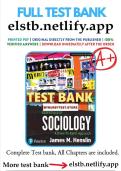 Test Bank for Essentials of Sociology&colon; A Down-to-Earth Approach &lpar;13th Edition&rpar; &ndash; James M&period; Henslin &ndash; Complete Chapter-by-Chapter Question and Answer Guide