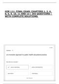 HIM 111&colon; FINAL EXAM&colon; CHAPTERS 1&comma; 2&comma; 4&comma; 8&comma; 6&comma; 9&comma; 10&comma; 11 AND 13 &vert; 393 QUESTIONS &vert; WITH COMPLETE SOLUTIONS&period;