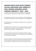 WAXING MOCK EXAM WITH CORRECT ACTUAL QUESTIONS AND CORRECTLY WELL DEFINED ANSWERS LATEST ALREADY GRADED A&plus; 2025 &ndash; 2026