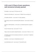 LVN Level 2 Pharm Exam questions well answered already passed