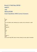 Branch 2 Field Rep &lpar;SPCB&rpar; -SAFETY and REGULATORY Exam Questions With Correct Answers