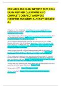 EPIC AMB 400 EXAM NEWEST 2025 REAL EXAM REVISED QUESTIONS AND COMPLETE CORRECT ANSWERS &lpar;VERIFIED ANSWERS&rpar; ALREADY GRADED A&plus;