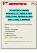 2025&sol;2026 CALIFORNIA FLUOROSCOPY STATE BOARD EXAM ACTUAL QUESTIONS AND 100&percnt; CORRECT ANSWERS
