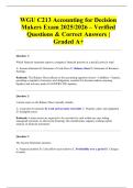 WGU C213 Accounting for Decision Makers Exam 2025&sol;2026 &ndash; Verified Questions & Correct Answers &vert; Graded A&plus;