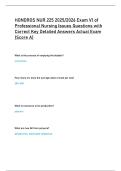 HONDROS NUR 225 2025&sol;2026 Exam V1 of  Professional Nursing Issues Questions with  Correct Key Detailed Answers Actual Exam  &lpar;Score A&rpar;