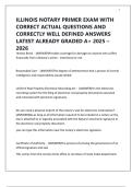 ILLINOIS NOTARY PRIMER EXAM WITH CORRECT ACTUAL QUESTIONS AND CORRECTLY WELL DEFINED ANSWERS LATEST ALREADY GRADED A&plus; 2025 &ndash; 2026