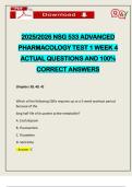 2025&sol;2026 NSG 533 ADVANCED PHARMACOLOGY TEST 1 WEEK 4 ACTUAL QUESTIONS AND 100&percnt; CORRECT ANSWERS