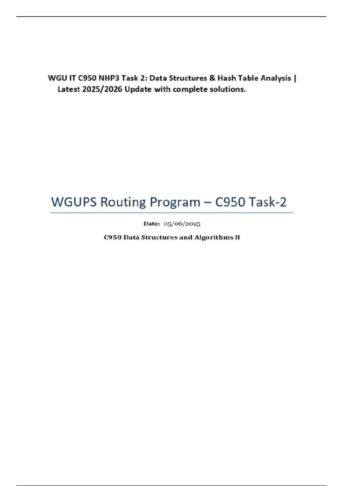WGU IT C950 NHP3 Task 2: Data Structures & Hash Table Analysis | Latest ...