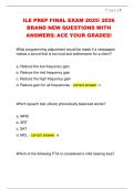 ILE PREP FINAL EXAM 2025 2026  BRAND NEW QUESTIONS WITH  ANSWERS&vert; ACE YOUR GRADES&excl;
