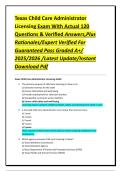 Texas Child Care Administrator Licensing Exam With Actual 120 Questions & Verified Answers&comma;Plus Rationales&sol;Expert Verified For Guaranteed Pass Graded A&plus;&sol; 2025&sol;2026 &sol;Latest Update&sol;Instant Download Pdf