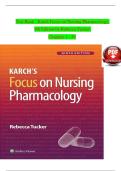 Test Bank for Karch&rsquo;s Focus on Nursing Pharmacology&comma; 9th Edition &ndash; Rebecca Tucker &lpar;ISBN&colon; 978-1975180409&rpar; &vert; Latest Update 2025&sol;2026