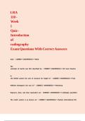 LRA 110 - Week 1 Quiz - Introduction of radiography Exam Questions With Correct Answers
