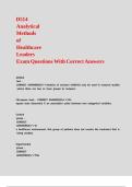 D514 Analytical Methods of Healthcare Leaders Exam Questions With Correct Answers