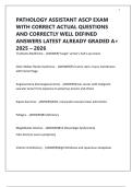 PATHOLOGY ASSISTANT ASCP EXAM WITH CORRECT ACTUAL QUESTIONS AND CORRECTLY WELL DEFINED ANSWERS LATEST ALREADY GRADED A&plus; 2025 &ndash; 2026