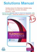 Solutions manual for Elementary Statistics Using the TI-83 84 Plus Calculator 5th Edition By Mario F. Triola .|All Chapters covered.