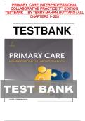 Test Bank for Primary Care&colon; Interprofessional Collaborative Practice 7th Edition &ndash; Terry Mahan Buttaro &lpar;2024&rpar; &vert; Chapters 1&ndash;228 Complete Guide A&plus;