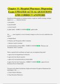 Chapter 11&colon; Hospital Pharmacy Dispensing  Exam UPDATED ACTUAL QUESTIONS  AND CORRECT ANSWERS