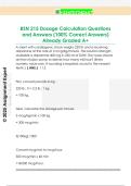 BSN 215 Dosage Calculation Questions  and Answers &lpar;100&percnt; Correct Answers&rpar;  Already Graded A&plus; 