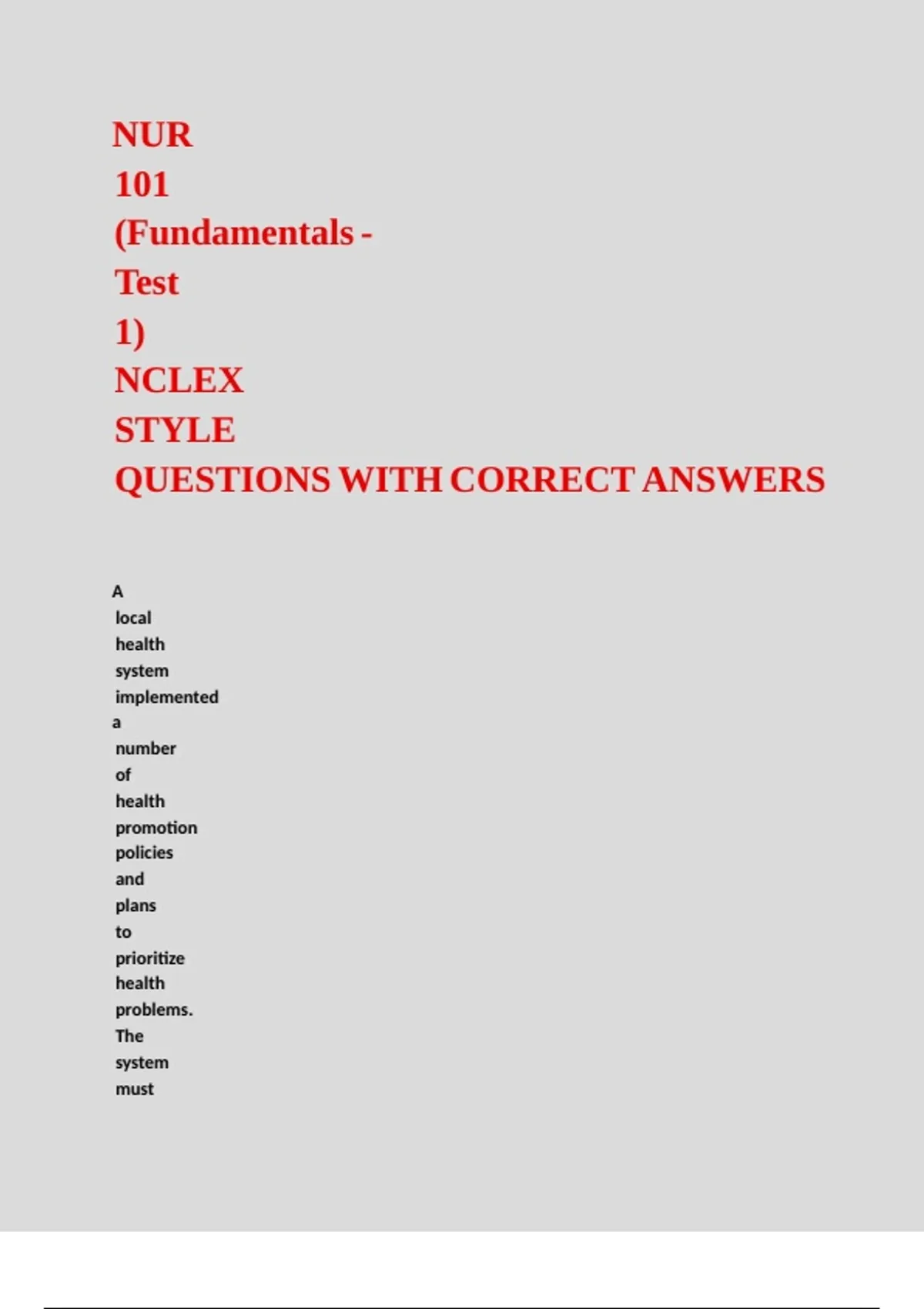 NUR 101 (Fundamentals - Test 1) NCLEX STYLE QUESTIONS WITH CORRECT ...