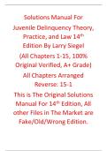 Solutions Manual Juvenile Delinquency Theory&comma; Practice&comma; and Law 14th Edition By Larry Siegel