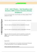 C165 - Unit 2 Physics - Test Questions and  Answers &lpar;100&percnt; Correct Answers&rpar; Already  Graded A&plus;