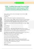 CSPR - Certified Specialist Payment Rep  &lpar;HFMA&rpar; Questions and Answers &lpar;100&percnt;  Correct Answers&rpar; Already Graded A&plus;