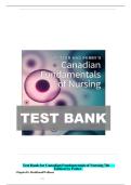 TEST BANK For Canadian Fundamentals of Nursing 7th Edition By Potter and Perry's &vert; Verified Chapter's 1 - 48 &vert; Complete