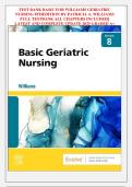 TEST BANK FOR BASIC GERIATRIC NURSING 8th Edition by PATRICIAA&period; WILLIAMS