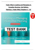 Test Bank for Leading and Managing in Canadian Nursing &lpar;2nd Edition&rpar; by Patricia S&period; Yoder-Wise &ndash; Complete Chapters 1&ndash;32 with Answers
