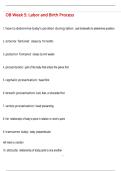 OB Week 5&colon; Labor and Birth Process QUESTIONS AND CORRECT DETAILED  ANSWERS WITH COMPLETE SOLUTIONS  &vert; GRADED A&plus;