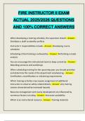 FIRE INSTRUCTOR II EXAM ACTUAL 2025&sol;2026 QUESTIONS AND 100&percnt; CORRECT ANSWERS