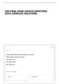 VAP FINAL EXAM 2025&sol;26 QUESTIONS WITH COMPLETE SOLUTIONS&period;