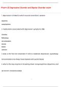 Pharm III Depressive Disorder and Bipolar Disorder exam QUESTIONS AND CORRECT DETAILED  ANSWERS WITH COMPLETE SOLUTIONS  &vert; GRADED A&plus;