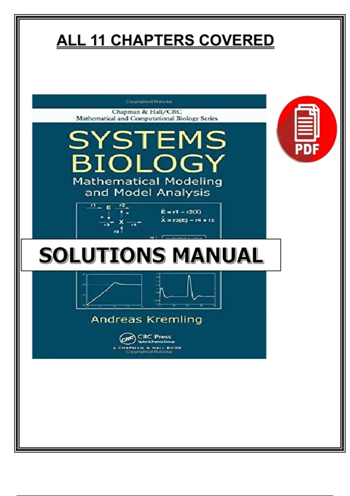 Systems Biology: Mathematical Modeling & Model Analysis — Solutions ...