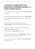 LA COUNTY ACCREDITATION TEST  QUESTIONS & ANSWERS&vert;&vert; GRADED A&plus;&vert;&vert;  LATEST UPDATE 2025&sol;26 