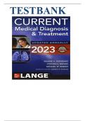 TEST BANK FOR CURRENT MEDICAL DIAGNOSIS AND TREATMENT 2023&sol;2024 62ND EDITION BY BY MAXINE PAPADAKIS EXAM QUESTIONS AND COMPLETE 100&percnt; VERIFIED ANSWERS WITH WELL EXPLAINED RATIONALES GRADED A&plus;