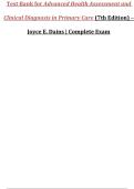 Test Bank for Advanced Health Assessment and Clinical Diagnosis in Primary Care &lpar;7th Edition&rpar; &ndash; Joyce E&period; Dains &vert; All Chapters
