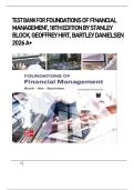 TEST BANK For Foundations of Financial Management&comma; 18th Edition by Stanley Block&comma; Geoffrey Hirt&comma; Bartley Danielsen&vert; Verified Chapter's 1 - 21 &vert; Complete Newest Version